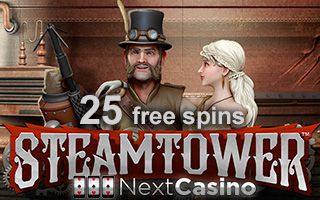 NextCasino no deposit bonus - 25 free spins on Steam Tower
